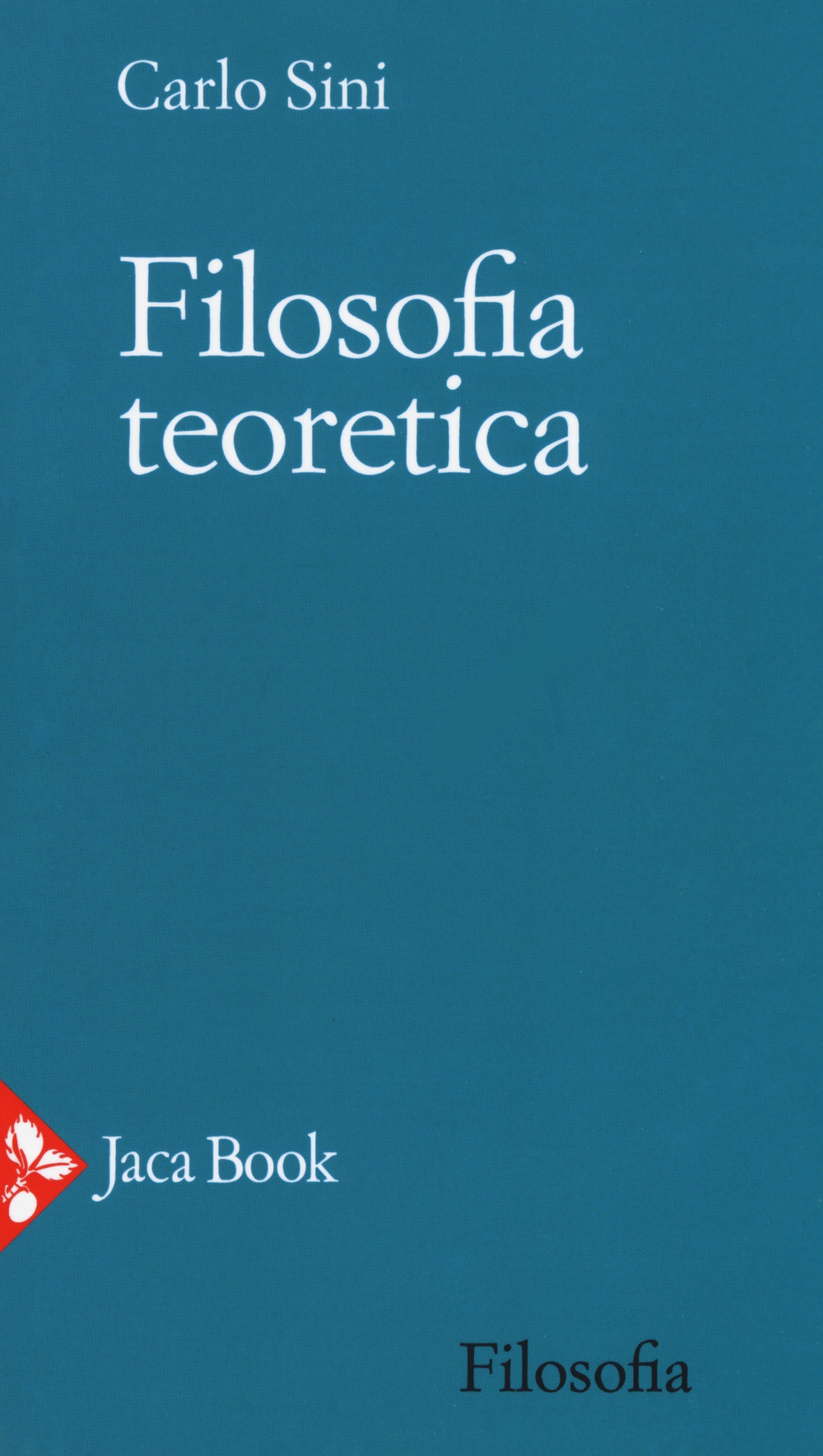 Filosofia teoretica Filosofia teoretica