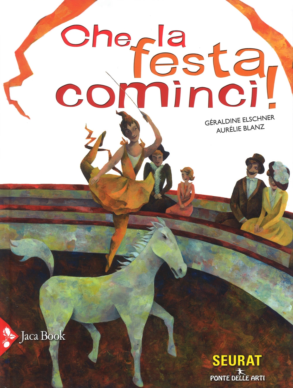 Che la festa cominci! Che la festa cominci!