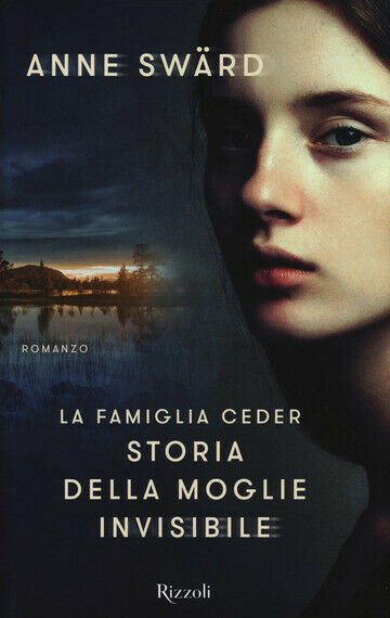 La famiglia Ceder. Storia della moglie invisibile La famiglia Ceder. Storia della moglie invisibile