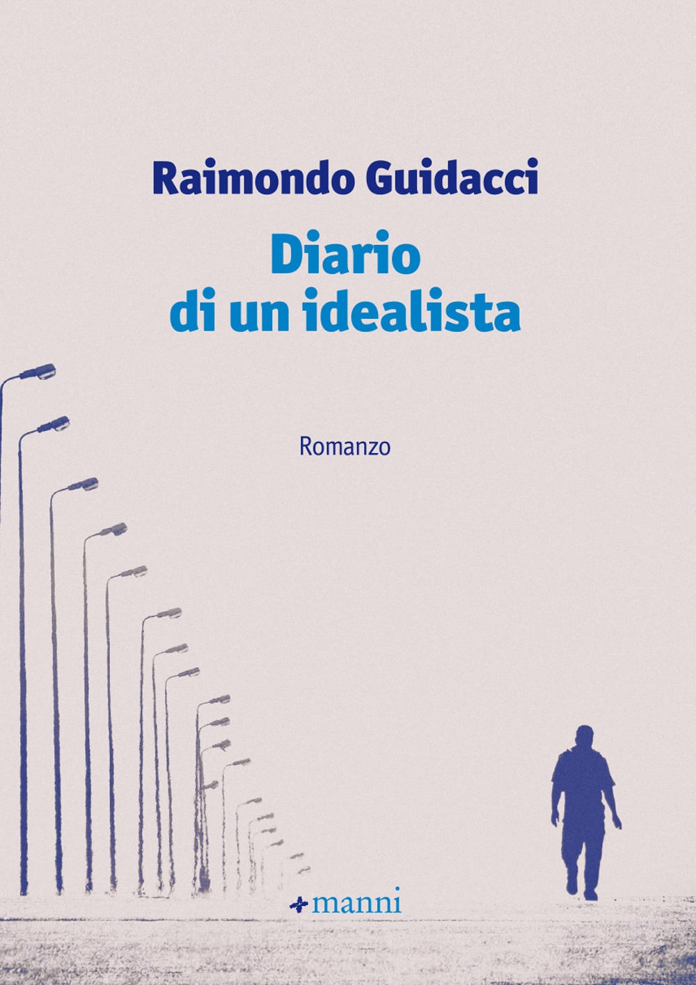 Diario di un idealista Diario di un idealista