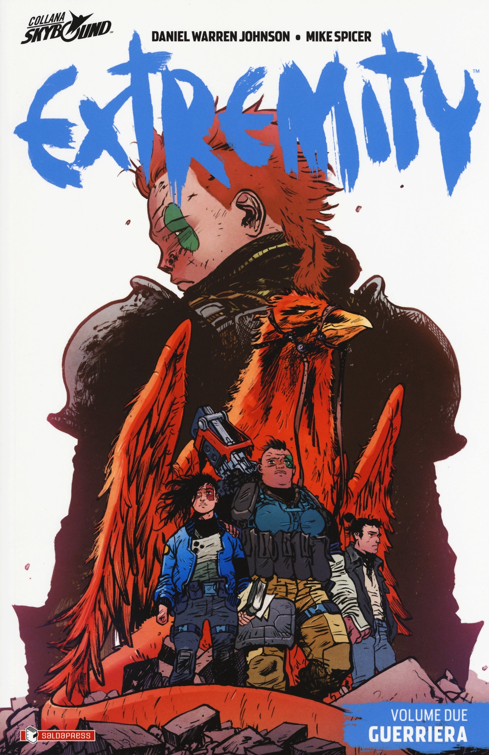 Extremity. Vol. 2: Guerriera Extremity. Vol. 2: Guerriera