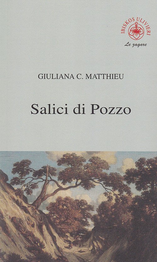 Salici di pozzo Salici di pozzo