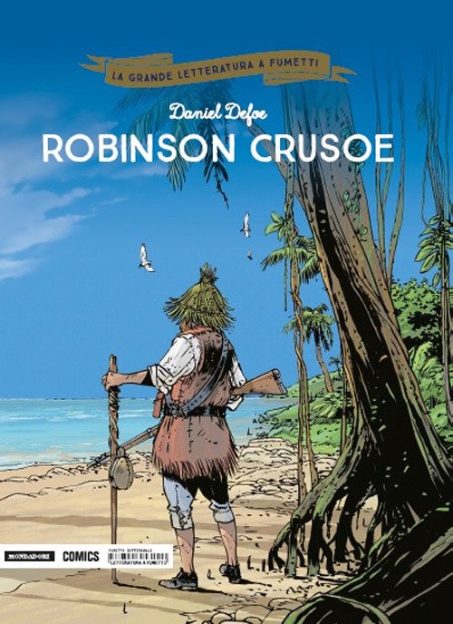 Robinson Crusoe Robinson Crusoe