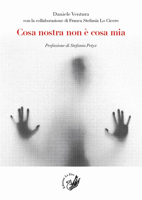 Cosa nostra non è cosa mia Cosa nostra non è cosa mia