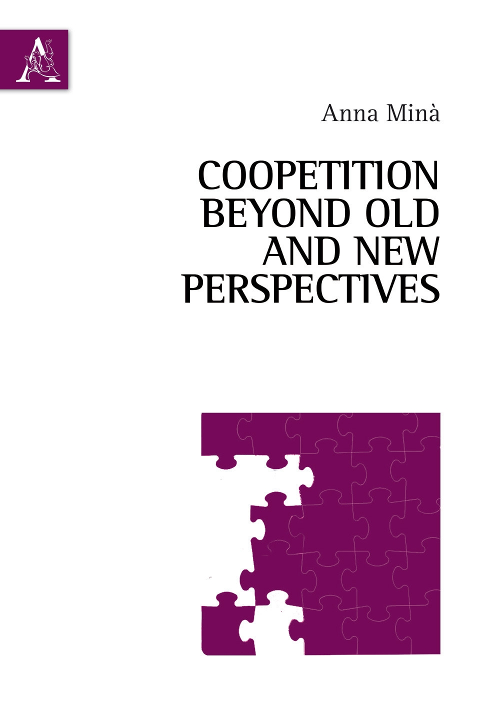 Coopetition beyond old and new perspectives Coopetition beyond old and new perspectives