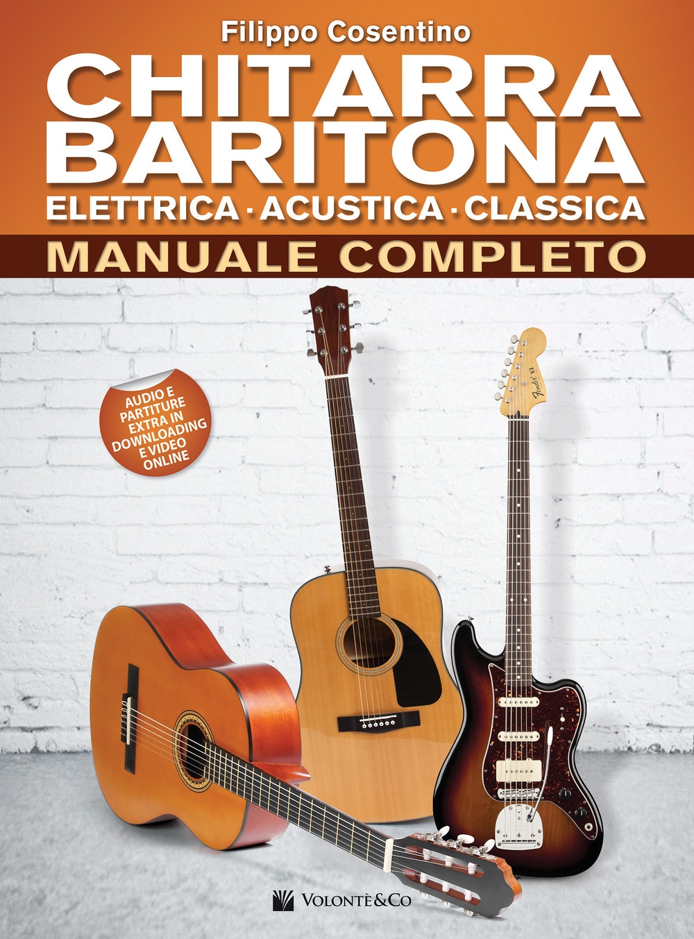 Chitarra baritona elettrica, acustica, classica. Manuale completo. Con Contenuto digitale per download e accesso on line Chitarra baritona elettrica, acustica, classica. Manuale completo. Con Contenuto digitale per download e accesso on line