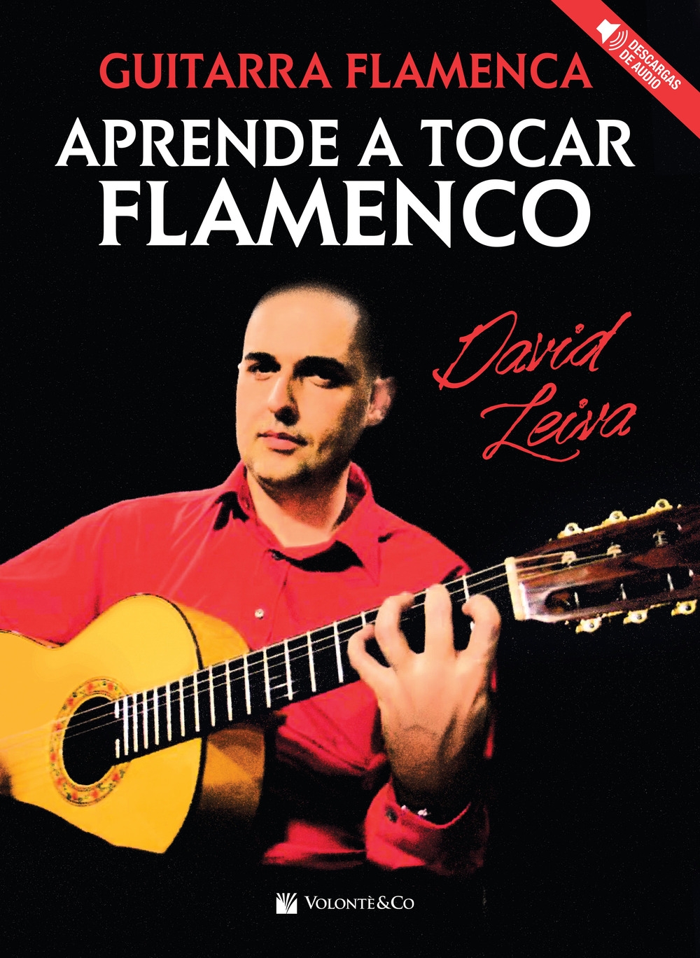 Guitar flamenca. Aprende a tocar flamenco. Con CD-Audio Guitar flamenca. Aprende a tocar flamenco. Con CD-Audio