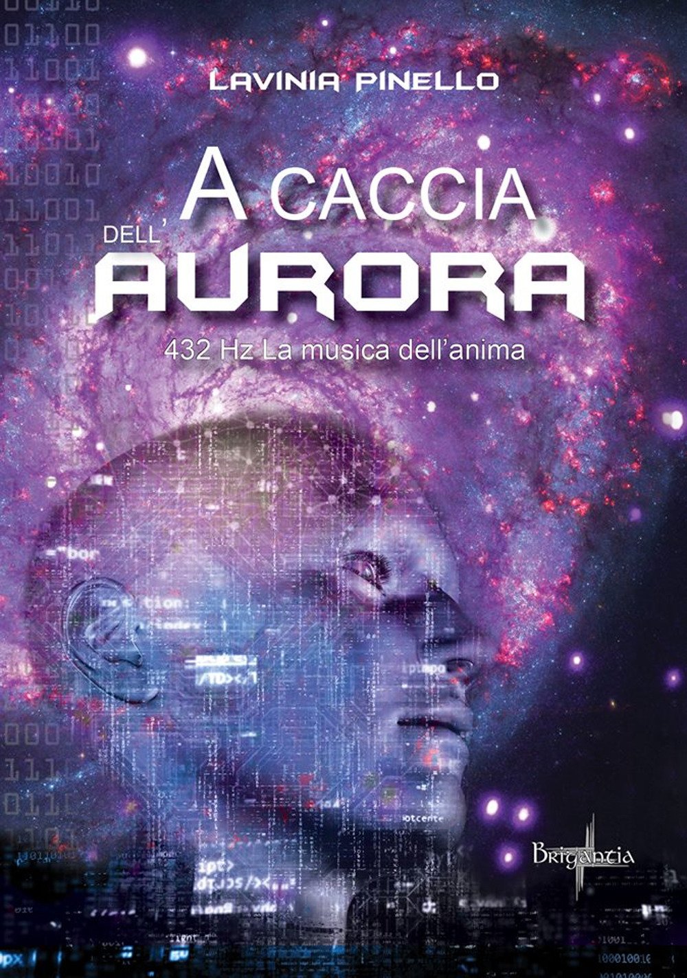 A caccia dell'aurora. 432 Hz. La musica dell'anima A caccia dell'aurora. 432 Hz. La musica dell'anima