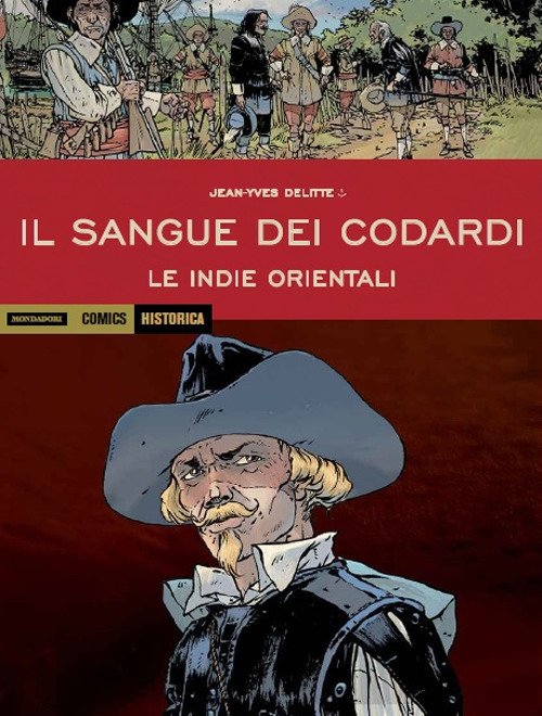 Le Indie orientali. Il sangue dei codardi Le Indie orientali. Il sangue dei codardi