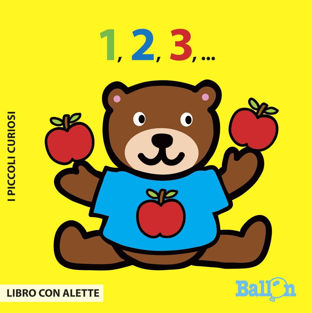 1,2,3. I piccoli curiosi. Ediz. illustrata 1,2,3. I piccoli curiosi. Ediz. illustrata