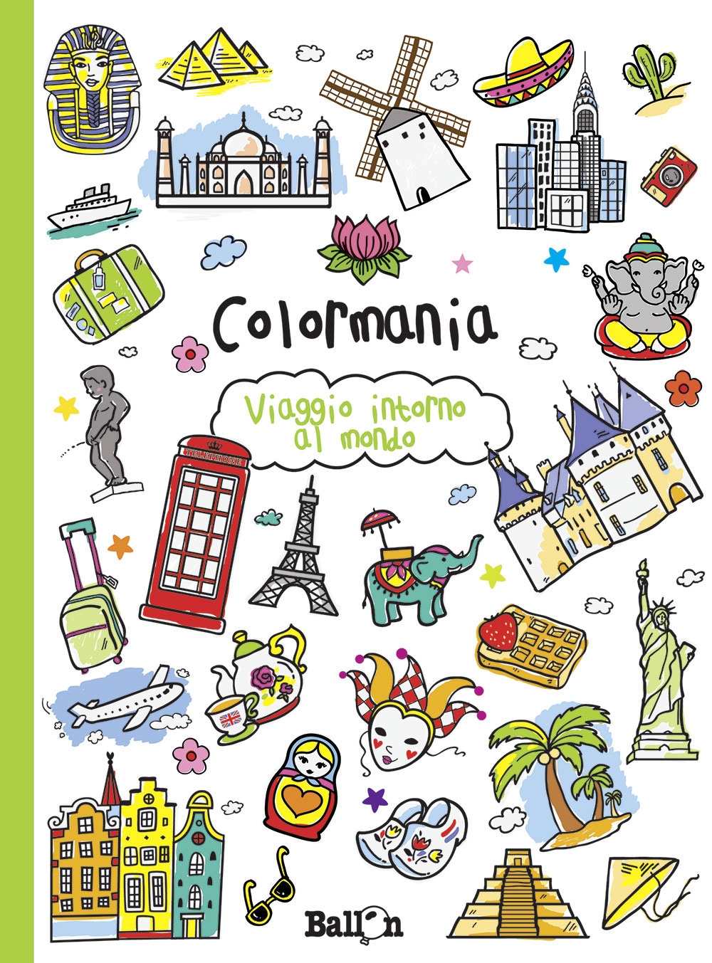 Viaggio intorno al mondo. Colormania. Ediz. illustrata Viaggio intorno al mondo. Colormania. Ediz. illustrata