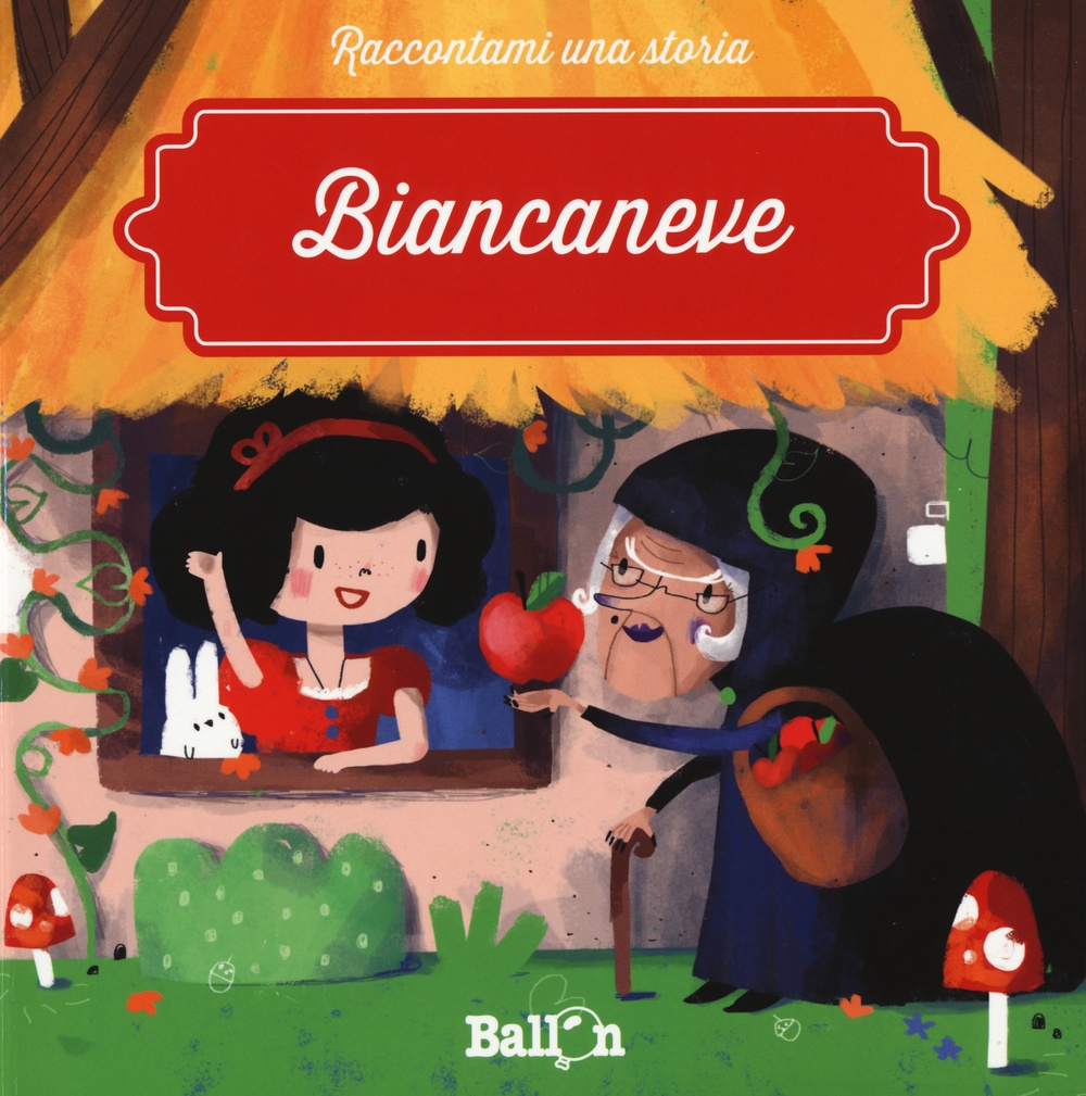 Biancaneve. Ediz. illustrata Biancaneve. Ediz. illustrata