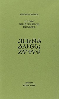 Il libro nella sua specie più nobile