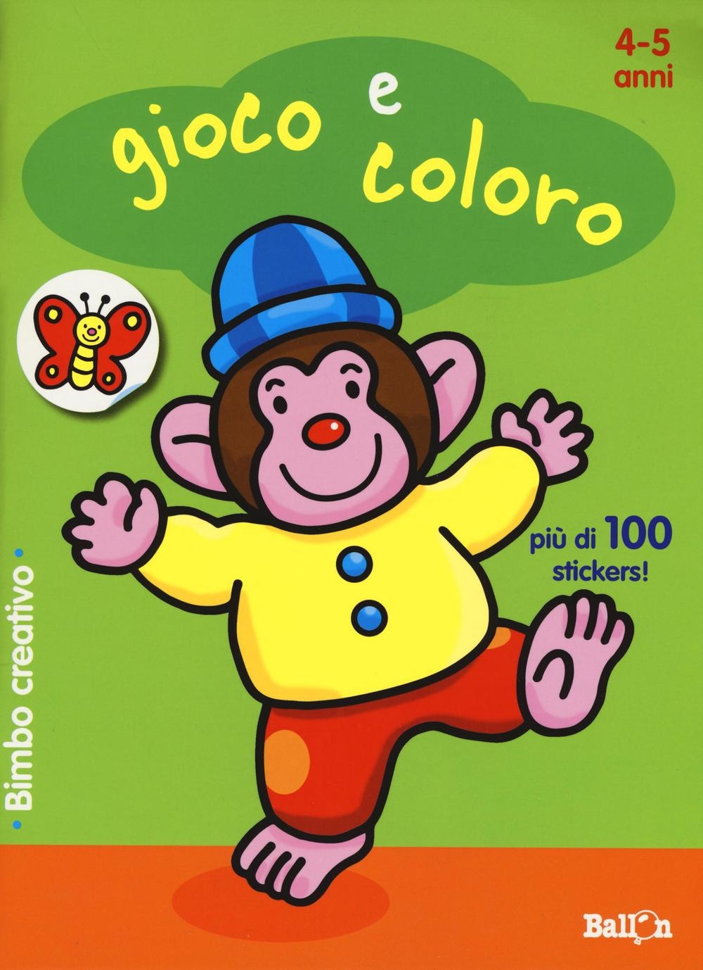 Gioco e coloro. 4-5 anni. Bimbo creativo. Con adesivi. Ediz. illustrata Gioco e coloro. 4-5 anni. Bimbo creativo. Con adesivi. Ediz. illustrata