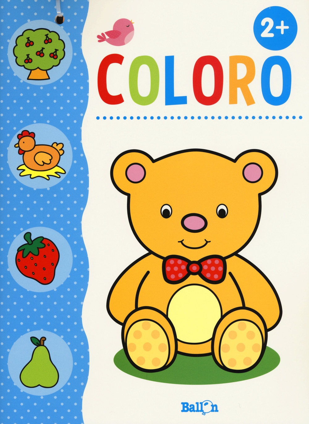 Coloro. 2 anni. Ediz. illustrata. Con gadget Coloro. 2 anni. Ediz. illustrata. Con gadget