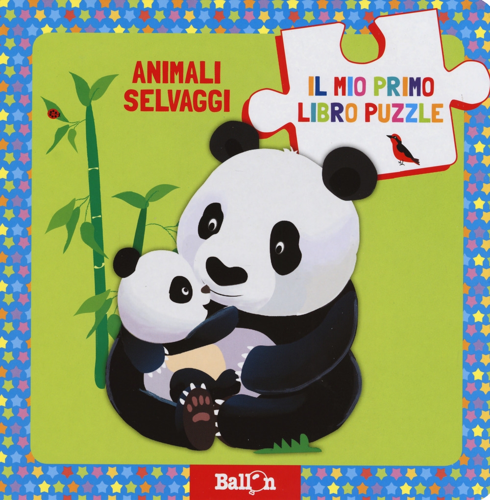 Animali selvaggi. Il mio primo libro puzzle. Ediz. a colori Animali selvaggi. Il mio primo libro puzzle. Ediz. a colori