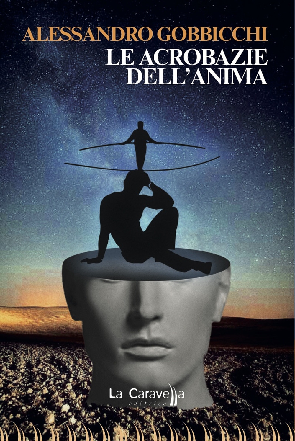 Le Acrobazie Dell'Anima Le Acrobazie Dell'Anima