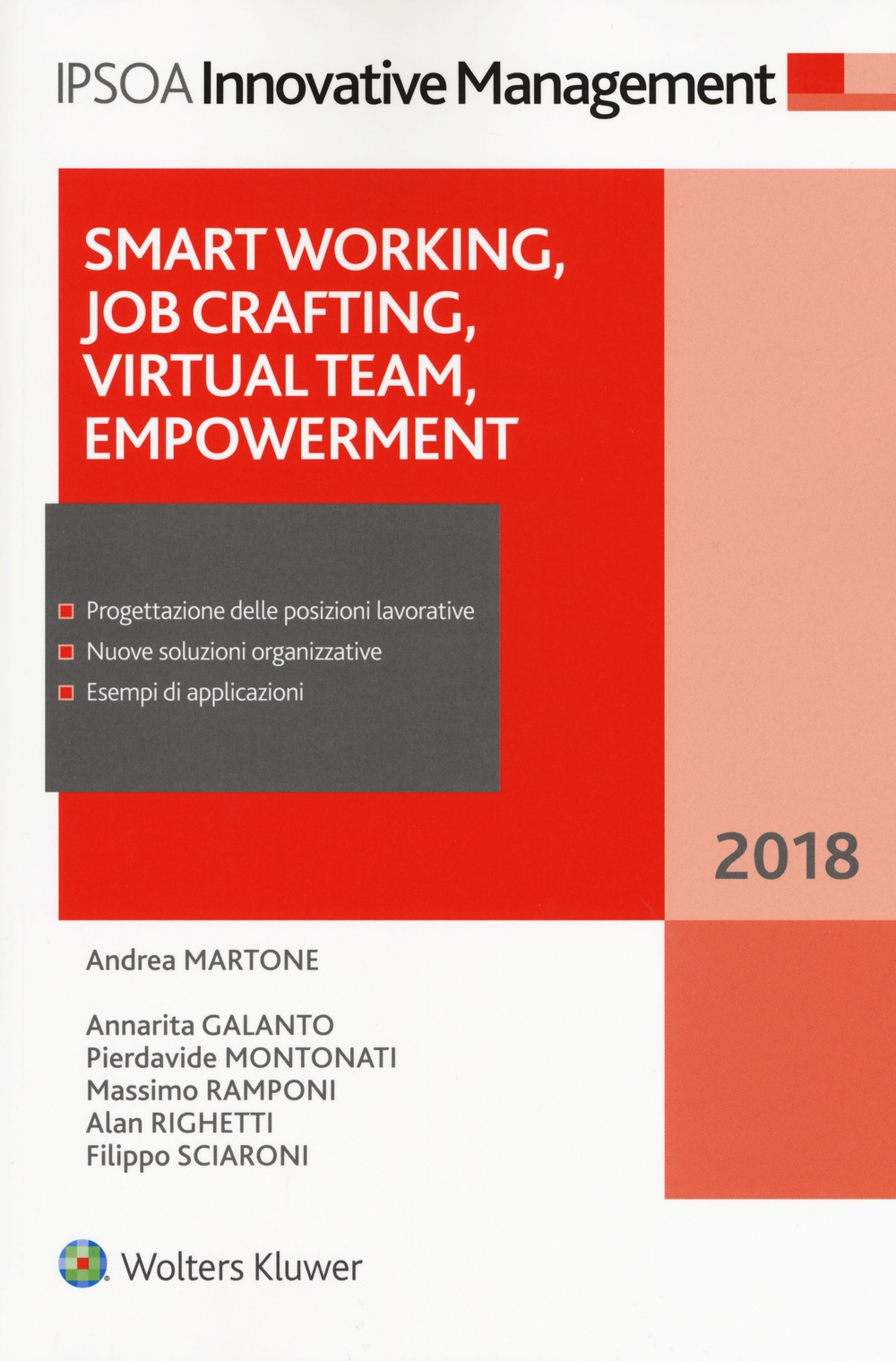Smart working, job crafting, virtual team, empowerment. Con ebook Smart working, job crafting, virtual team, empowerment. Con ebook