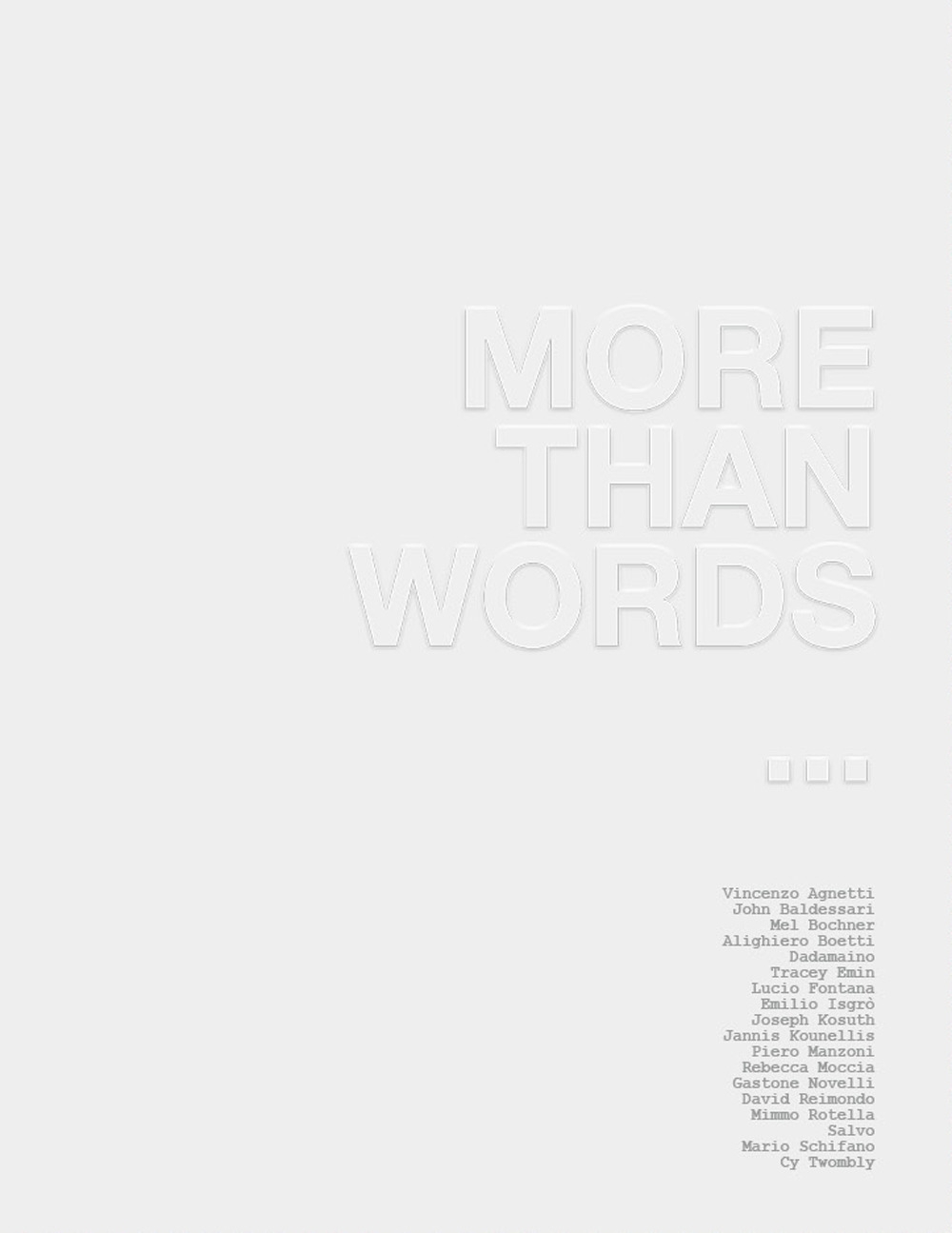 More than words... More than words...
