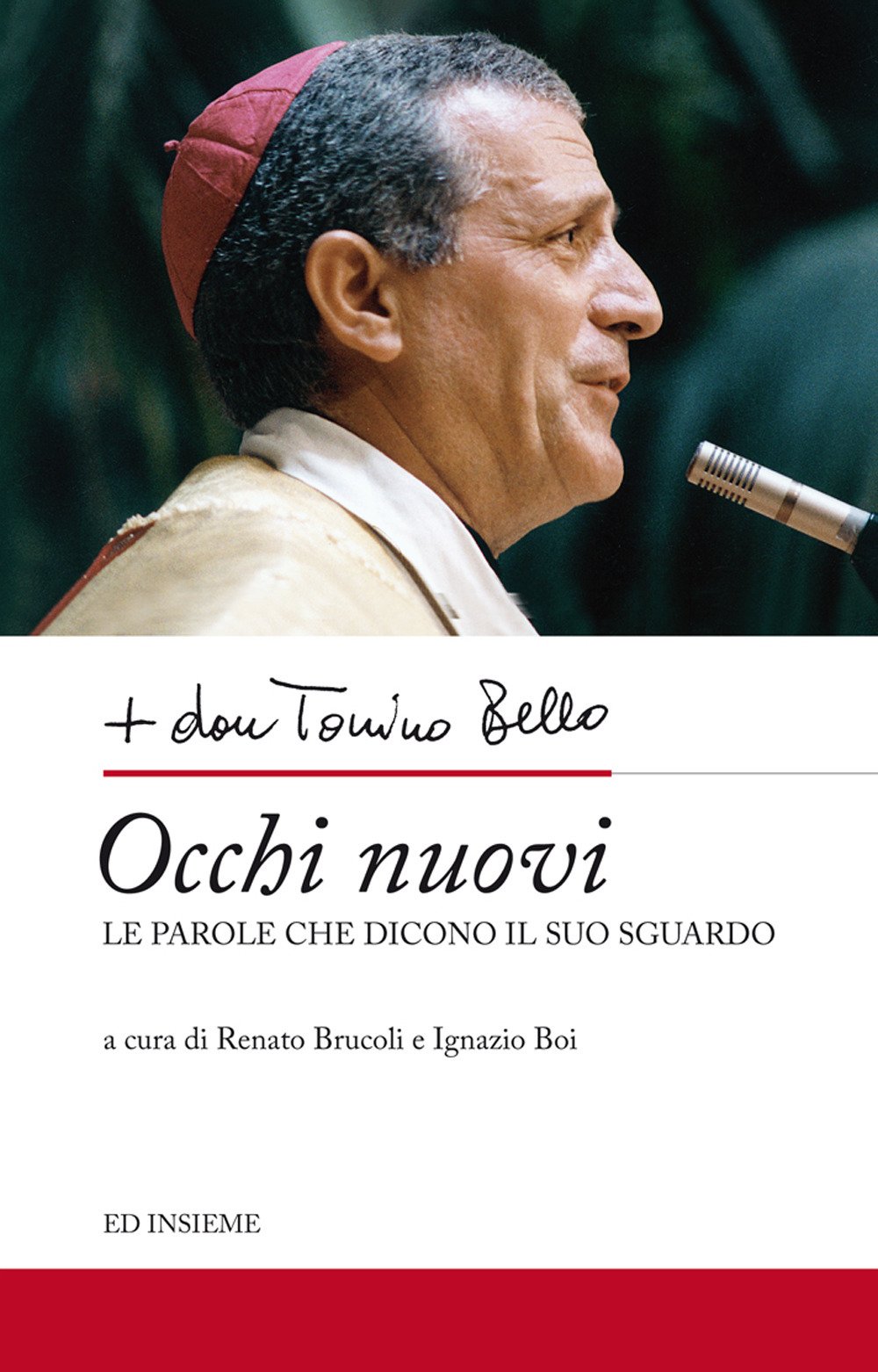 Occhi nuovi. Le parole che dicono il suo sguardo Occhi nuovi. Le parole che dicono il suo sguardo