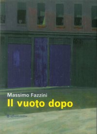Il vuoto dopo
