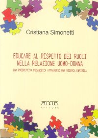 Educare al rispetto dei ruoli nella relazione uomo-donna. Una prospettiva pedagogica attraverso una ricerca empirica