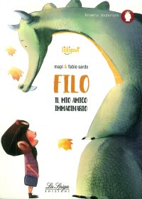 Filo. Il mio amico immaginario