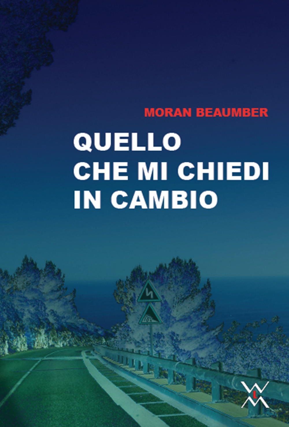 Quello che mi chiedi in cambio Quello che mi chiedi in cambio