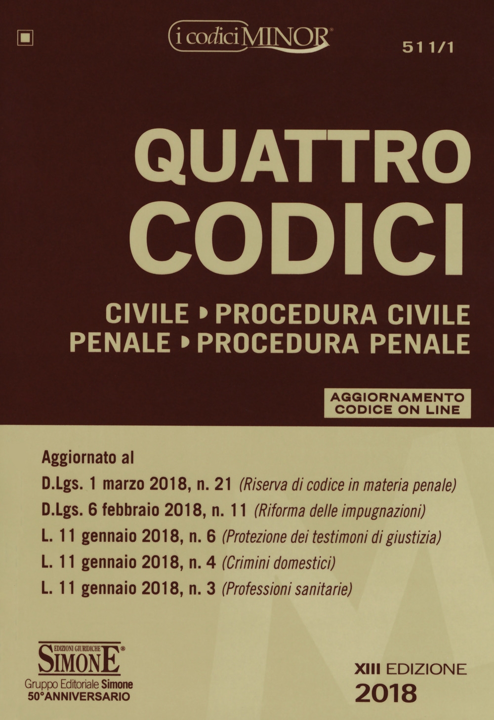 Quattro codici. Ediz. minor. Con aggiornamento online Quattro codici. Ediz. minor. Con aggiornamento online