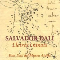 Salvador Dalì. Lletres i ninots. Fons Dalì del Museu Abellò Salvador Dalì. Lletres i ninots. Fons Dalì del Museu Abellò