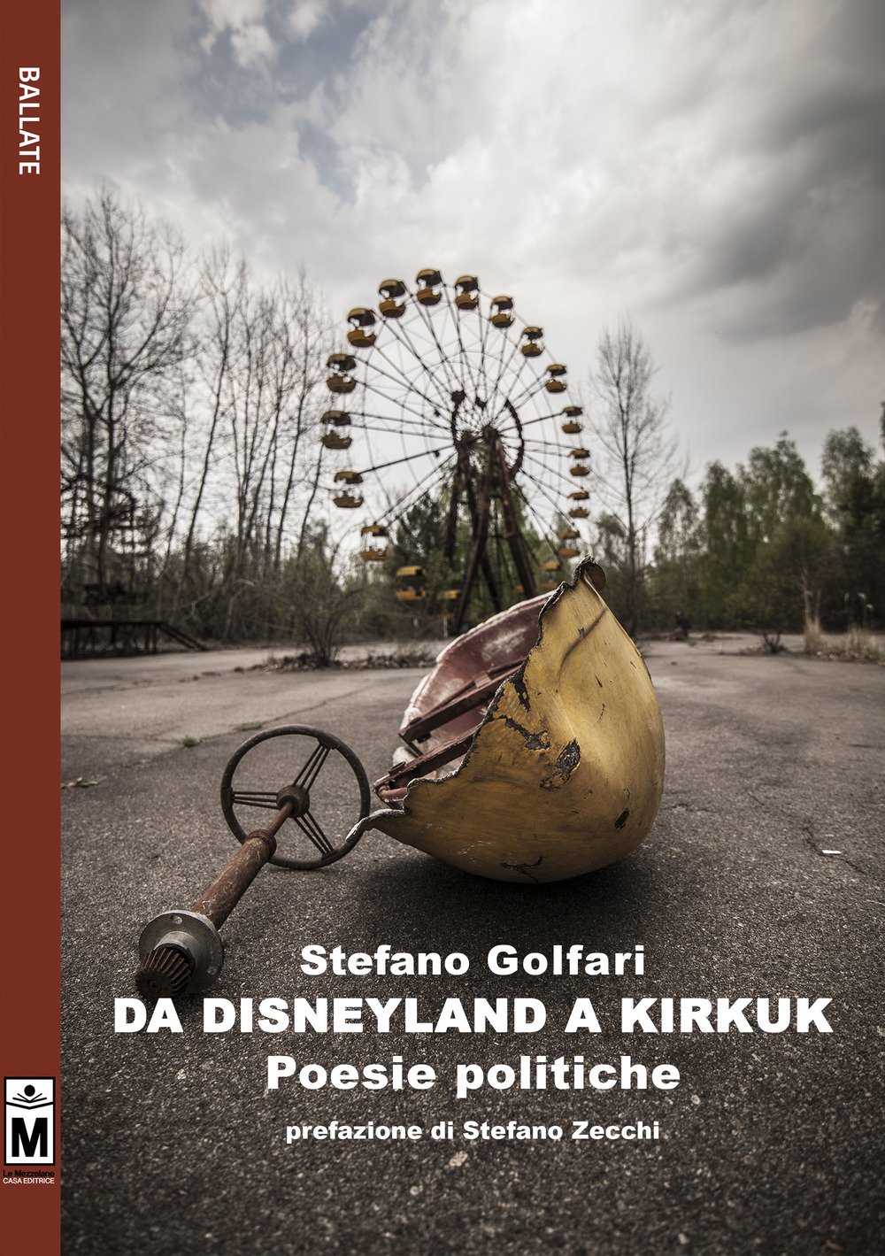 Da Disneyland a Kirkuk Da Disneyland a Kirkuk