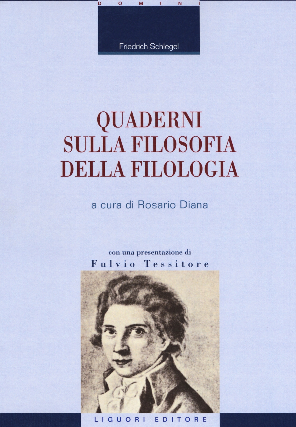 Quaderni sulla filosofia della filologia Quaderni sulla filosofia della filologia