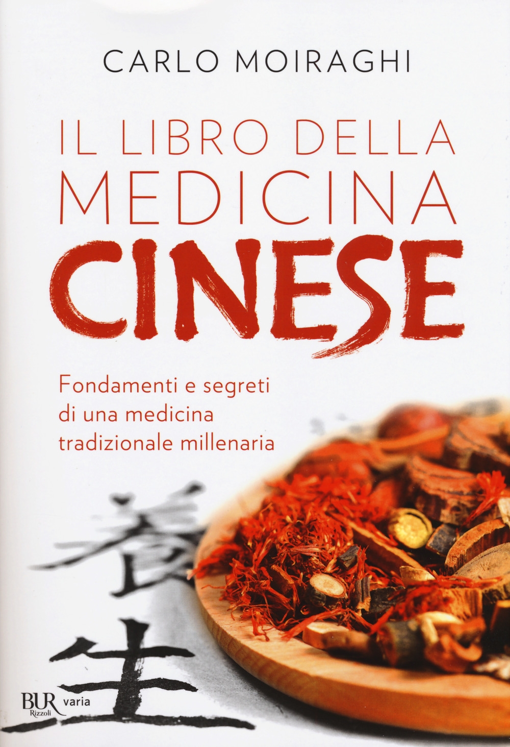 Il libro della medicina cinese Il libro della medicina cinese