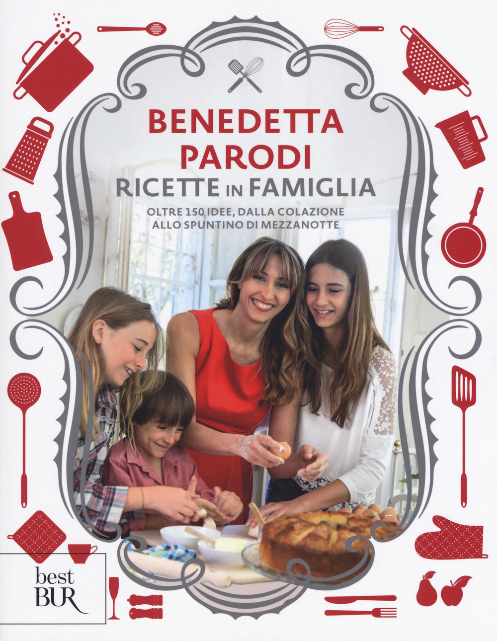 Ricette in famiglia. Oltre 150 idee, dalla colazione allo spuntino di mezzanotte Ricette in famiglia. Oltre 150 idee, dalla colazione allo spuntino di mezzanotte