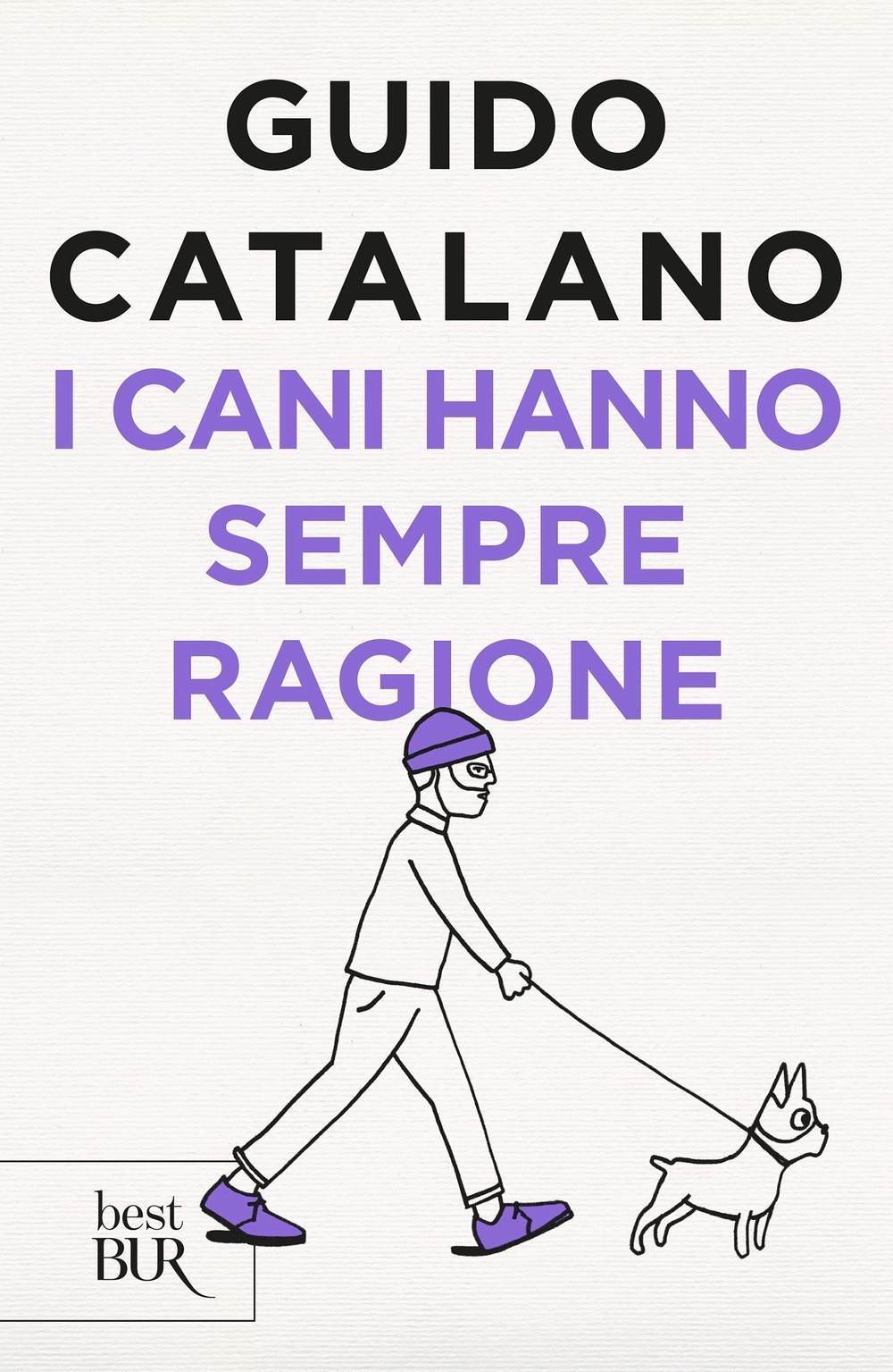 I cani hanno sempre ragione I cani hanno sempre ragione