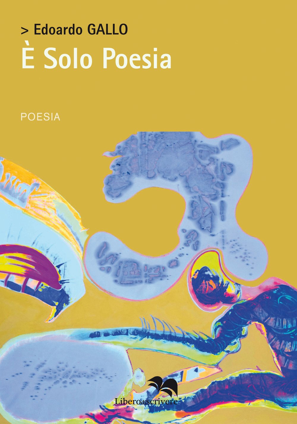È solo poesia È solo poesia
