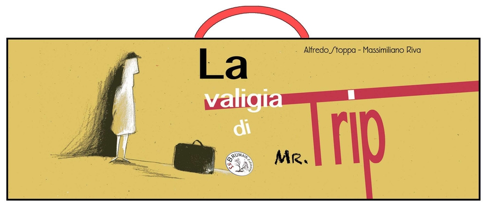 La valigia di mister Trip La valigia di mister Trip