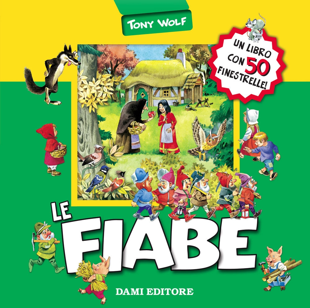 Le fiabe Le fiabe