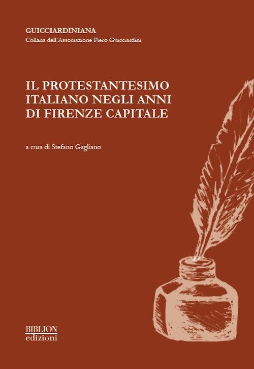 Il Protestantesimo Italiano negli Anni di Firenze Capitale Il Protestantesimo Italiano negli Anni di Firenze Capitale