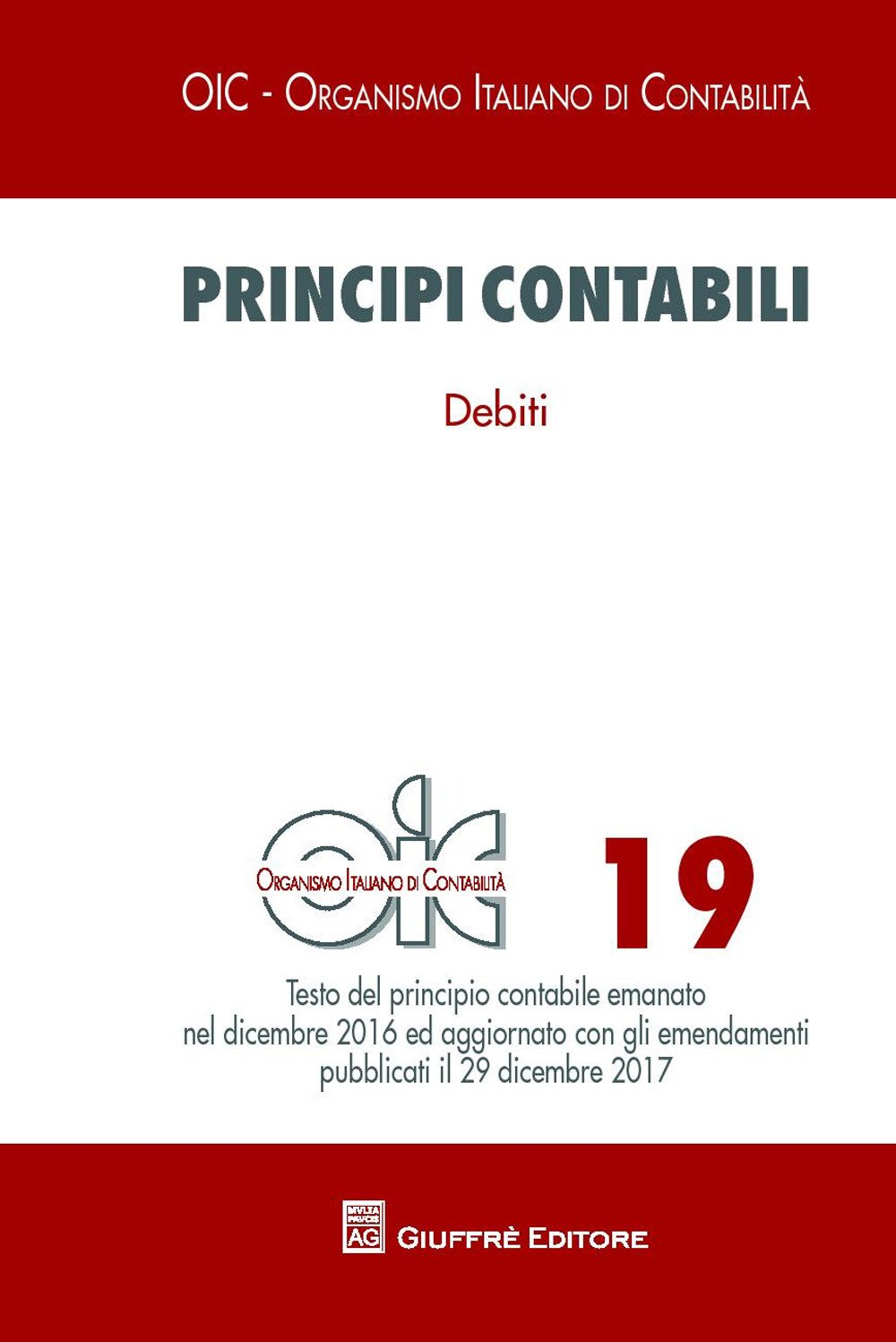 Principi contabili. Vol. 19: Debiti Principi contabili. Vol. 19: Debiti