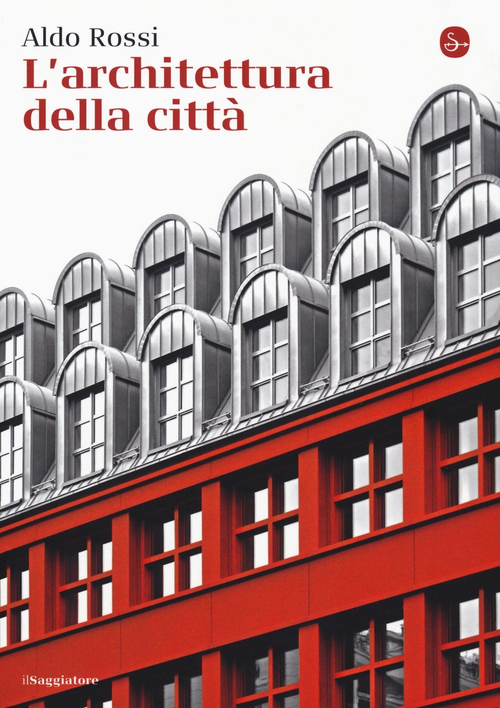 L'architettura della città L'architettura della città