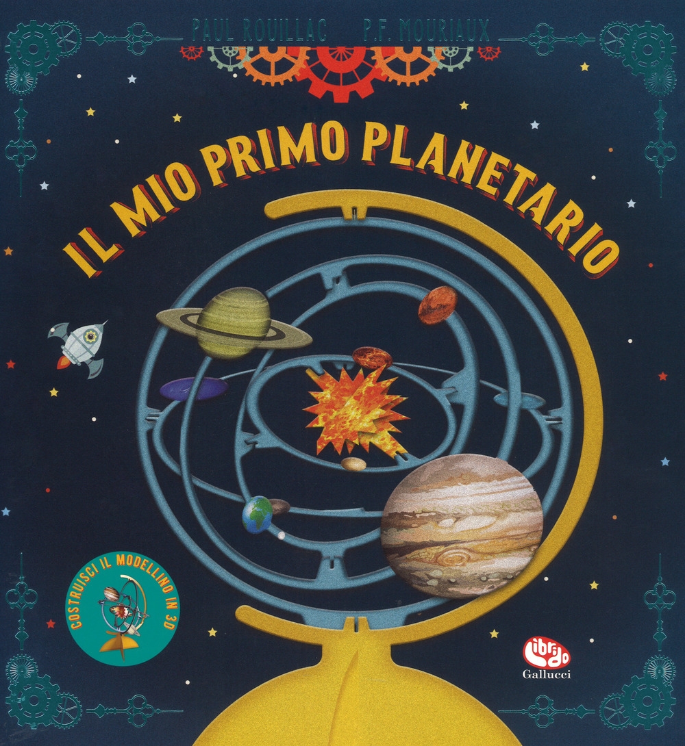 Il mio primo planetario. Libricolage Il mio primo planetario. Libricolage