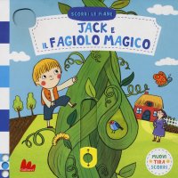 Jack e il fagiolo magico. Scorri le fiabe