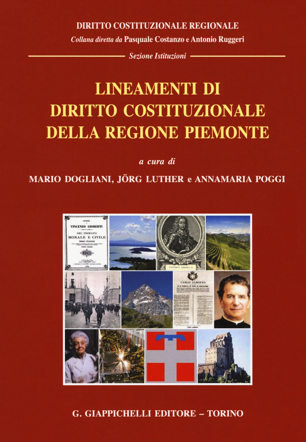 Lineamenti di diritto costituzionale della regione Piemonte Lineamenti di diritto costituzionale della regione Piemonte