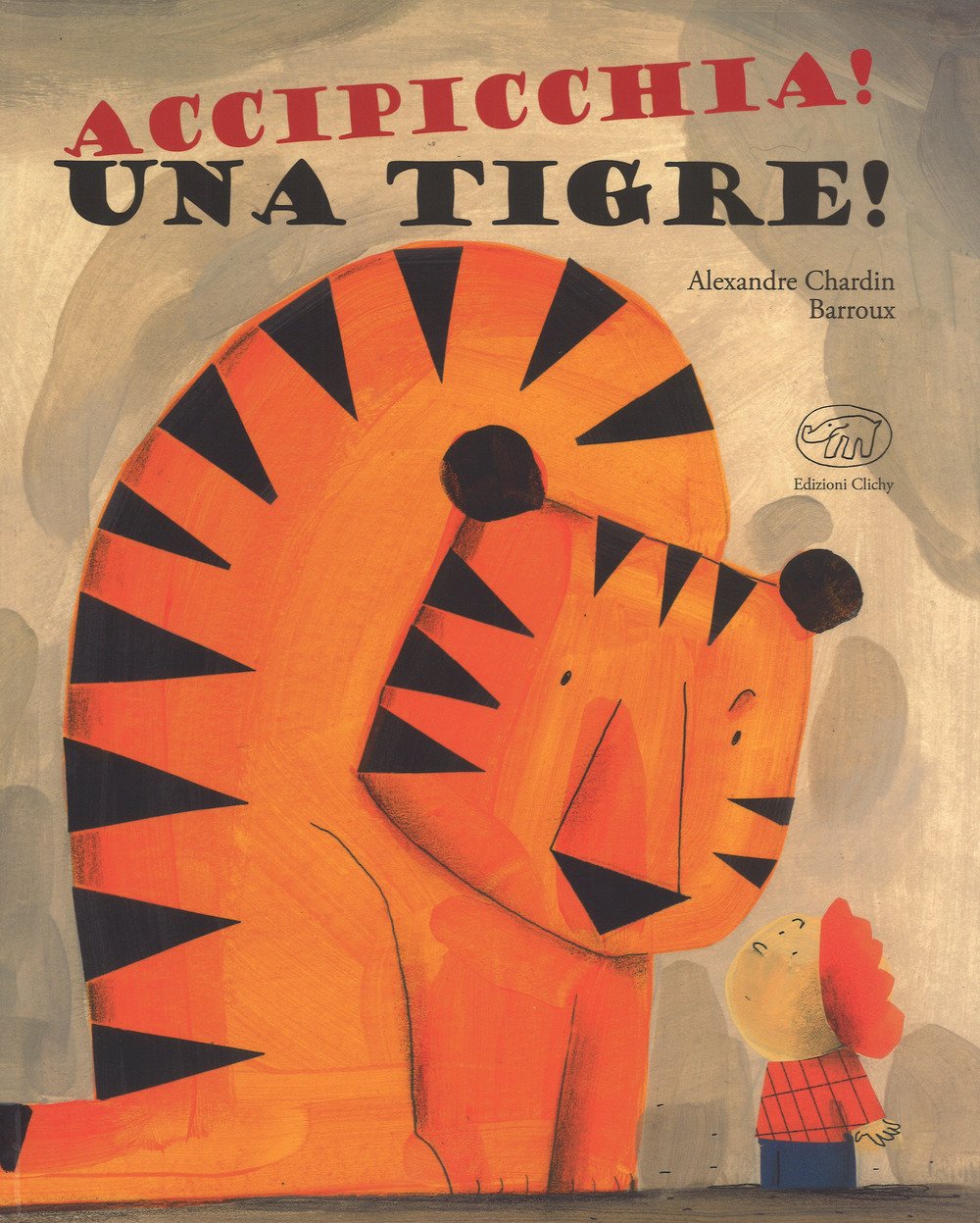Bigre la tigre! Bigre la tigre!