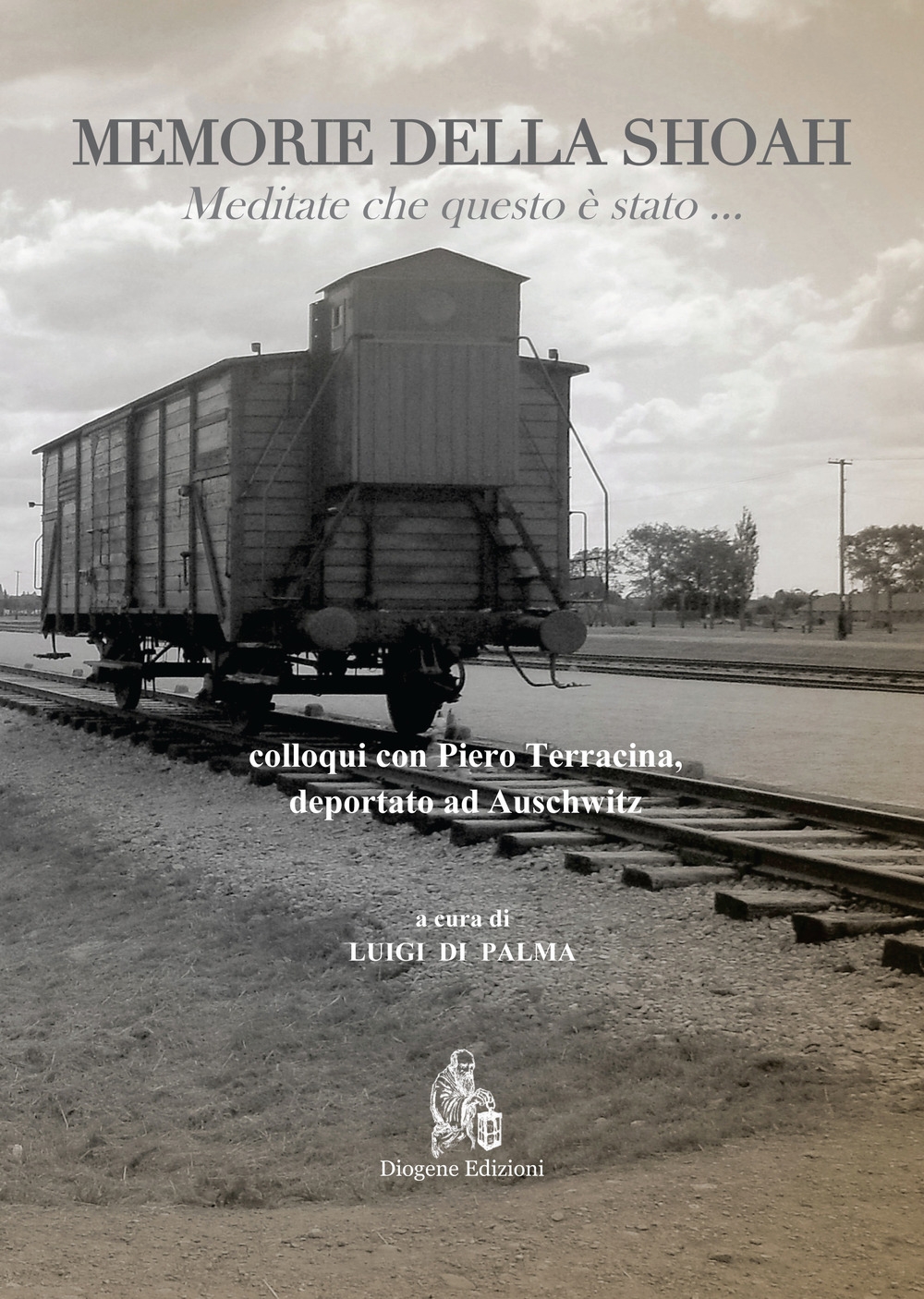 Memorie della shoah. Meditate che questo è stato... Memorie della shoah. Meditate che questo è stato...