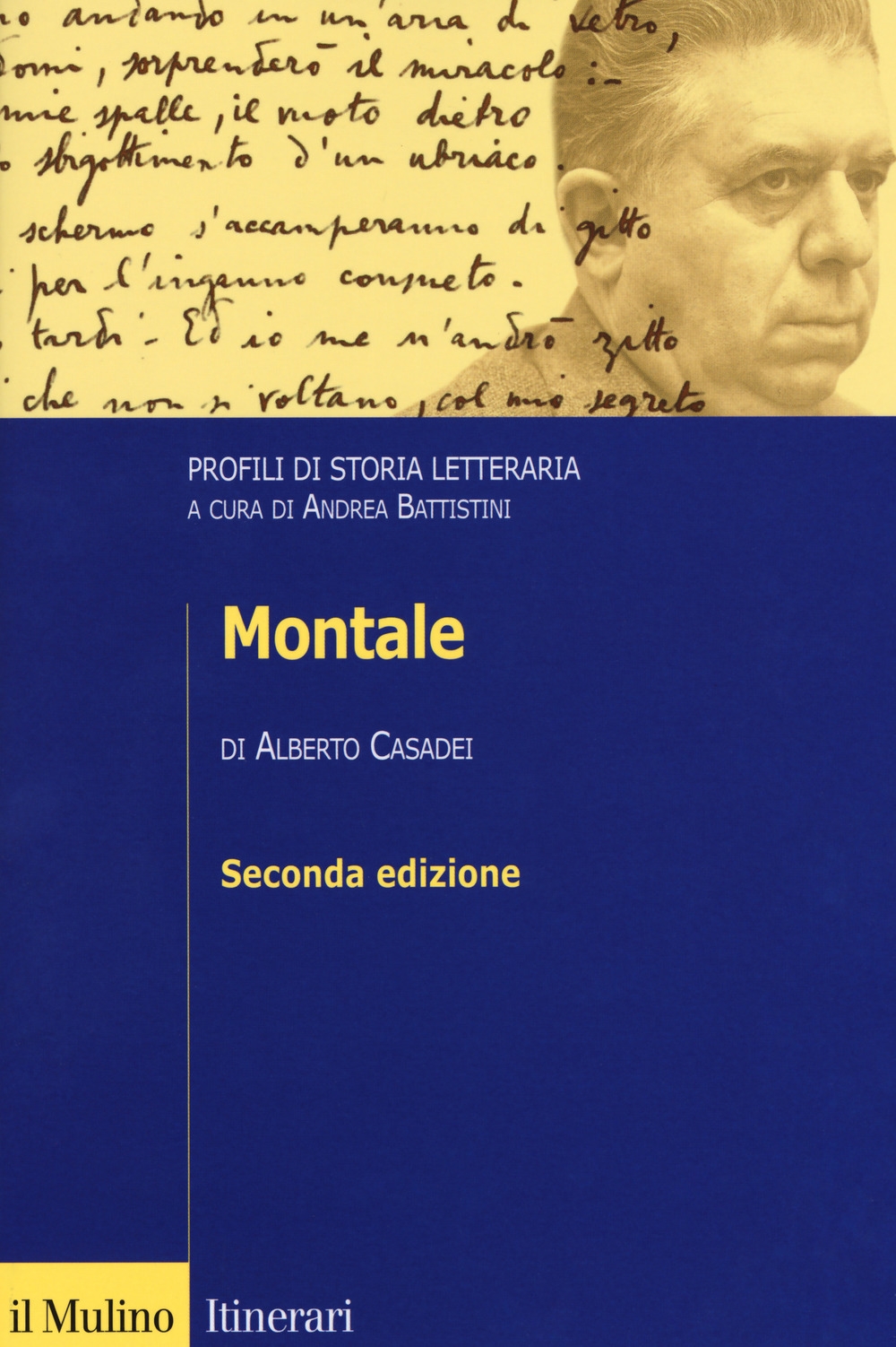 Montale. Profili di storia letteraria Montale. Profili di storia letteraria