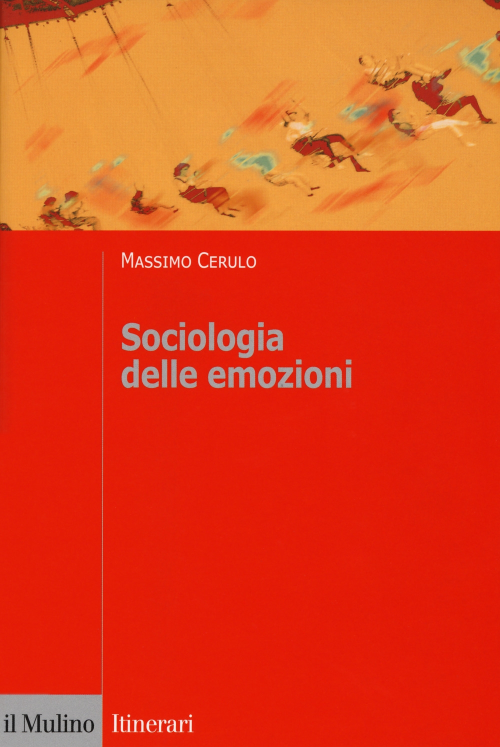 Sociologia delle emozioni Sociologia delle emozioni