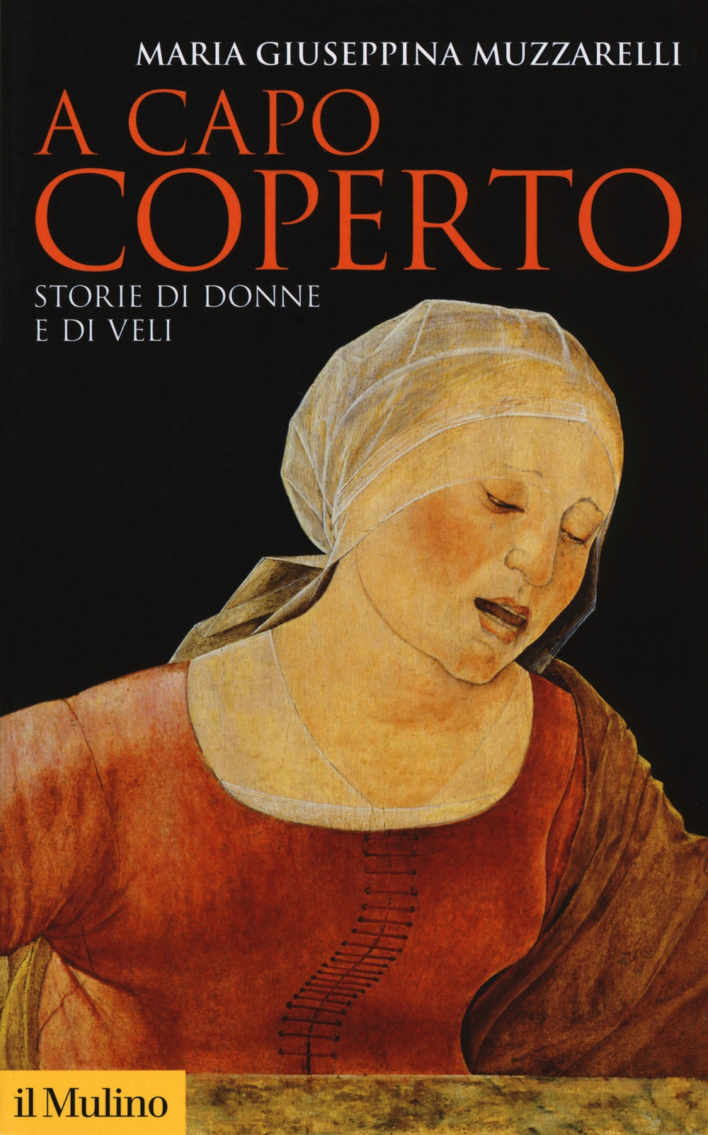 A capo coperto. Storie di donne e di veli A capo coperto. Storie di donne e di veli