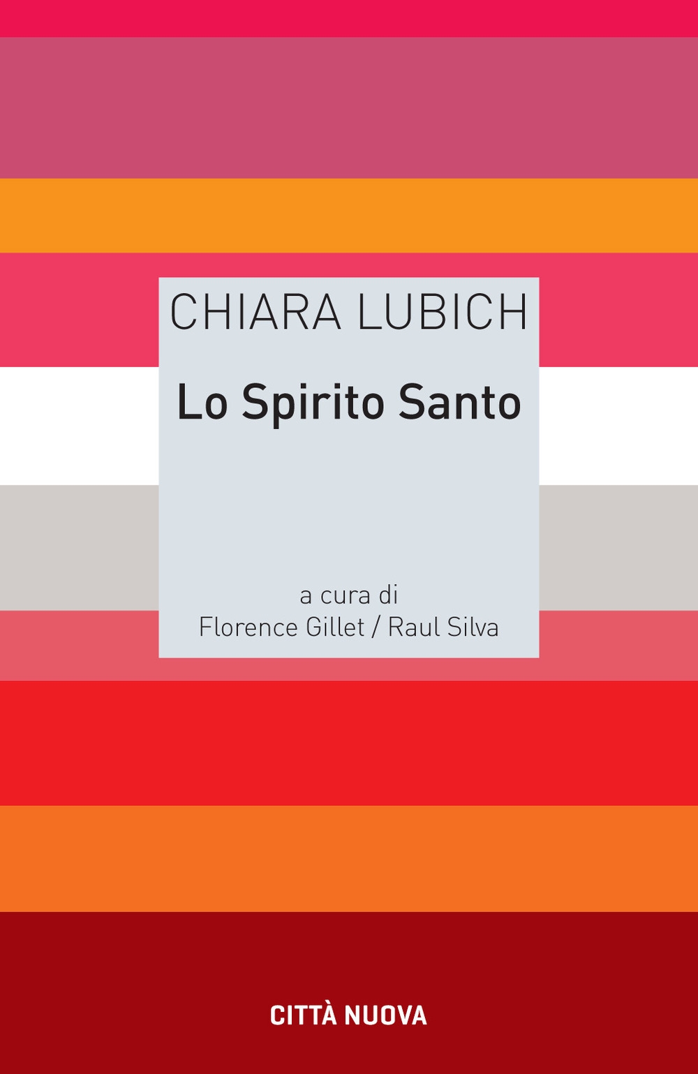 Lo Spirito Santo Lo Spirito Santo